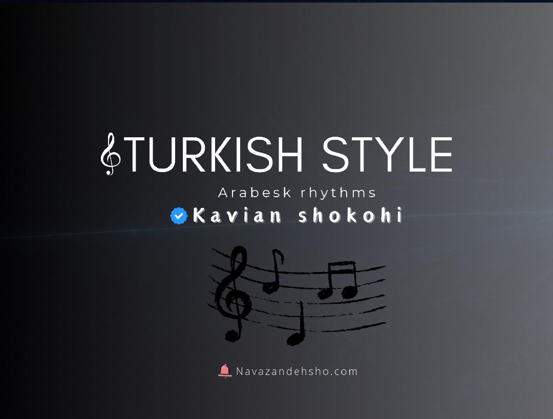 مجموعه ریتم ترکی Turkish.arabesk #k.sh